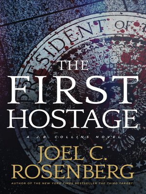 cover image of The First Hostage